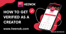 This guide will walk you through the steps to get verified on Heenok as a creator | https://bit.ly/3CcfBJ3 #Heenok #Creators